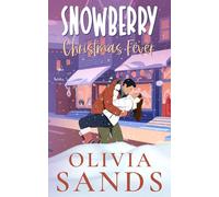 Snowberry Christmas Fever: A Cozy Small Town Christmas Romance