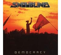 Snowblind - Democracy