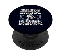 Snowboard I Might Look Like I'm Listening Citazione Divertente PopSockets PopGrip Adesivo