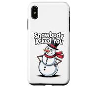 Snowbody Asked You Sarcastic Sassy Snowman Divertente Natale Custodia per iPhone XS Max