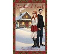 Snowbound Hearts: A Novella