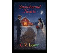 Snowbound Hearts: An Inclusive Valentine’s Day Romance Novel