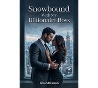 Snowbound with My Billionaire Boss
