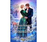 Snowbound with the Scoundrel: 2