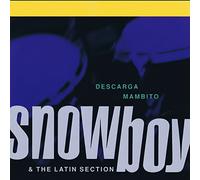 Snowboy & Latin Section - Descarga Mambito