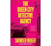 Snowden Wright The Queen City Detective Agency (Copertina rigida)
