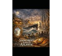Snowdrops Across the Atlantic
