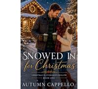 Snowed In For Christmas