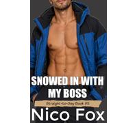 Snowed In with My Boss: A Forbidden MM Romance