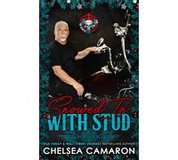 Snowed in with Stud: 25 Days of Christmas: Bikers & Mobsters: 3