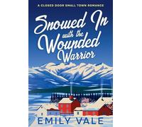 Snowed In with the Wounded Warrior