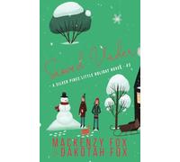 Snowed Under: A Silver Pines Little Holiday Novel