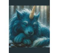 Snowfall Dreams: Sleeping Blue Unicorn Beast Notebook: 8.5 x 11" Composition Notebook with 100 Lined Pages - Magical Winter Unicorn Creature Cover