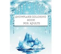 Snowflake Coloring Book For Adults