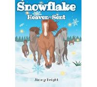 Snowflake: Heaven-Sent