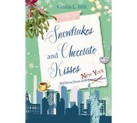 Snowflakes and Chocolate Kisses in New York: 3
