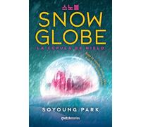 Snowglobe. La cúpula de hielo: 1