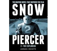Snowpiercer 2: The Explorers [Lingua Inglese]