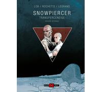 Snowpiercer. Transperceneige - 2025 - Editoriale Cosmo