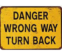 snowsun Targa in metallo con scritta "Danger Wrong Way Turn Back", segnale di avvertimento retrò in alluminio per casa, giardino, strada, esterni, 20,3 x 30,5 cm