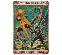 Snowsun Targa in metallo con scritta divertente Frogman Everything Will Kill You So Choose Something Fun Rerto Sign in alluminio vintage regalo per casa, cucina, giardino, cortile, parete, camera da