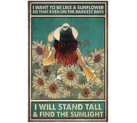 Snowsun Targa in metallo con scritta "I want to be a sunflower so that even on the darkest days", in alluminio, stile vintage, per casa, giardino, ufficio, decorazione da parete, 20,3 x 30,5 cm