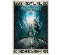 Snowsun Targa in metallo con scritta in lingua inglese "Skateboard Everything Will Kill You So Choose Something Fun", divertente, retrò, vintage, in alluminio, per casa, giardino, caffè, decorazione