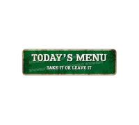 Snowsun Targa in metallo con scritta in lingua inglese "Today's Menu Take It Or Leave It", cartello vintage in metallo, per casa, bar, ufficio, giardino, decorazione da parete, 15,2 x 40,6 cm