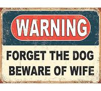 snowsun Targa in metallo con scritta in lingua inglese "Warning Forget the Doge Beware of Wife", cartello di avvertimento retrò in alluminio per casa, giardino, strada, esterni, 20,3 x 30,5 cm