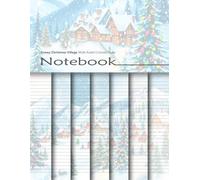 Snowy Christmas Village Wide Ruled Colored Paper Notebook: Seasonal Blank Lined Journal With Colorful Pages For Journaling, Scrapbooking, Creative Writing, Paper Crafts