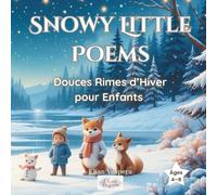 Snowy Little Poems: Douces Rimes d’Hiver pour Enfants