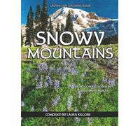 Snowy Mountains: 48-Page Coloring Book in Greyscale for Grown-ups. This book is a landscape book with lots of beautiful snowy mountains in the backdrop of the pictures.