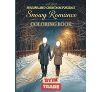 Snowy Romance - Personalized Christmas Portrait Coloring Book for Couples | Customizable Faces | Cozy Winter Love Scenes | Holiday Coloring Gift