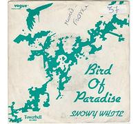 Snowy White - Bird of paradise / The answer 45 t 7 "