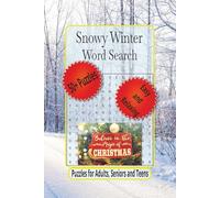 Snowy Winter Word Search: Word Searches with Easy to Read Print about Frosty Traditions, Wintertime Fun, Seasonal Delight and More | 6 x 9 inches, 110 ... for the Holidays, Vacation and Relaxation.