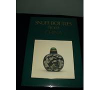 Snuff Bottles from China: The Victoria and Albert Museum Collection