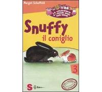 Snuffy il coniglio. La veterinaria e i piccoli amici degli animali. Ediz. illustrata. Vol. 3