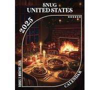 Snug United States Calendar 2025: Embrace Over a Year of Cozy American Landscapes and Iconic Wonders, Ideal for Comprehensive Planning in a Convenient Large Size