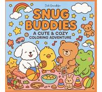 SNUGG BUDDIES: A Cute and Cozy Colouring Adventure