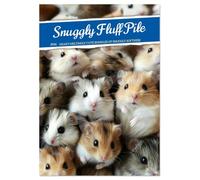 Snuggly Fluff Piles (Wall Calendar 2026 DIN A4 portrait), CALVENDO 12 Month Wall Calendar: A heart-warming companion with the cutest cuddly creatures that you simply have to love