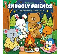 Snuggly Friends: A Cozy & Comfy Colouring book