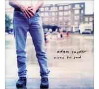 Snyder, Adam - Across The Pond