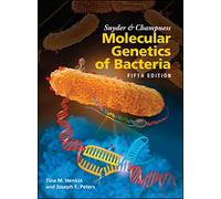 Snyder & Champness Molecular Genetics of Bacteria