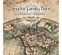 Snyder Family Band - Wherever I Wander