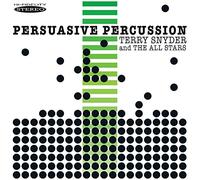 Snyder, Terry The All Stars - Persuasive Percussion