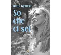 So che ci sei