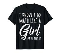 So che faccio matematica come una ragazza Cerco di tenere il passo Pi Day Math Maglietta