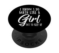 So che faccio matematica come una ragazza Cerco di tenere il passo Pi Day Math PopSockets PopGrip Adesivo