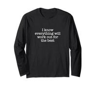 So che tutto funzionerà per il meglio Maglia a Manica