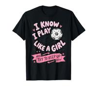 So di Giocare Come Una Ragazza - Amante del Calcio Maglietta